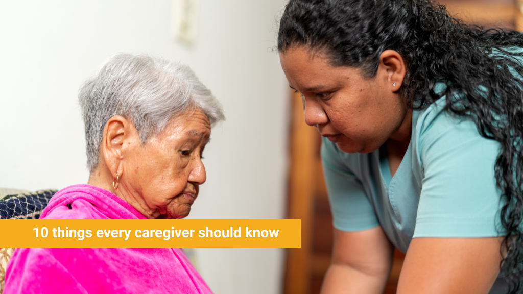 10 things every caregiver should know