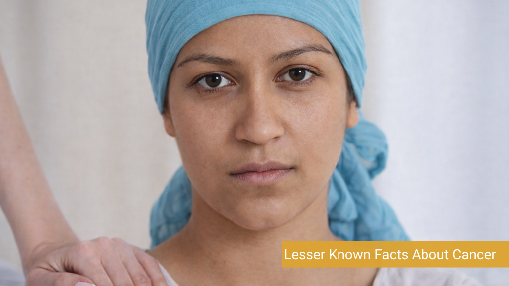 Lesser Known Facts About Cancer