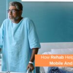 How Rehab Helps Elders Stay Mobile And Independent