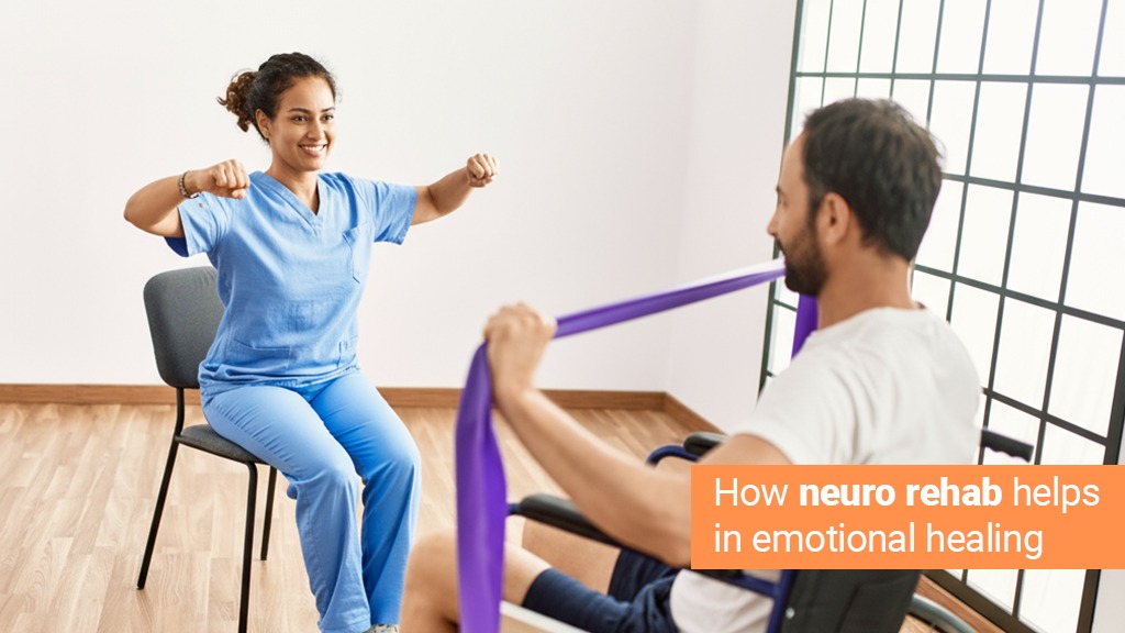 How Neuro-Rehabilitation Helps In Emotional Healing